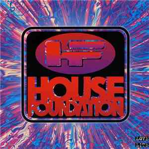 House Foundation - House Foundation