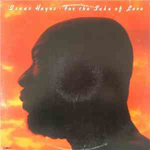 Isaac Hayes - For The Sake Of Love