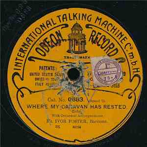 Ivor Foster - Where My Caravan Has Rested / Ask Nothing More