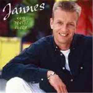 Jannes - Een Beetje Meer