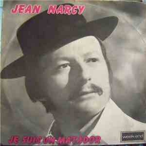 Jean Narcy - Je Suis Un Matador