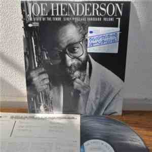 Joe Henderson - The State Of The Tenor • Live At The Village Vanguard • Vol ...