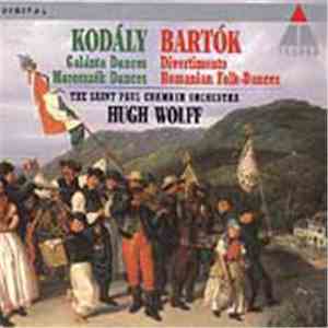 Kodály / Bartók - The Saint Paul Chamber Orchestra - Hugh Wolff - Divertime ...