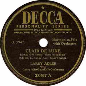 Larry Adler With Georgie Stoll And His Orchestra - Clair De Lune