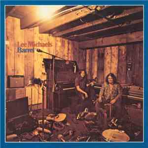 Lee Michaels - Barrel