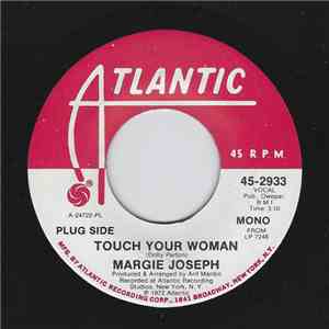 Margie Joseph - Touch Your Woman
