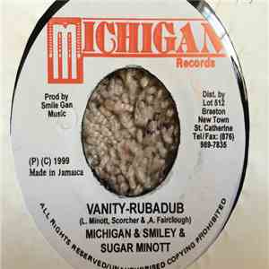 Michigan & Smiley & Sugar Minott - Vanity-Rubadub