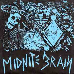 Midnite Brain / Cleansing Wave - Midnite Brain / Humanity Is Busy Sawing Of ...