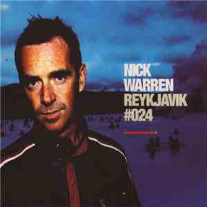 Nick Warren - Global Underground #024: Reykjavik