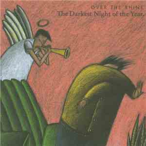 Over The Rhine - The Darkest Night Of The Year