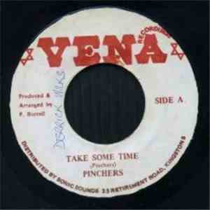 Pinchers - Take Some Time