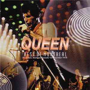 Queen - Best Of Montreal