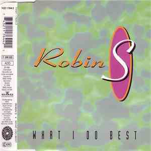 Robin S - What I Do Best
