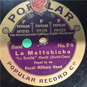 Royal Military Band - La Mattchiche/Masaniello Overture (Auber)