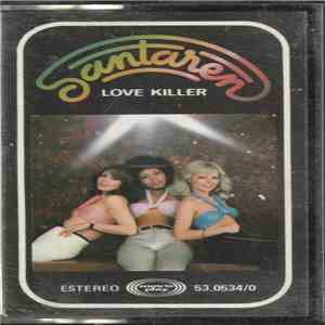 Santaren & The Lovin' Girls - Love Killer