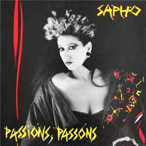 Sapho - Passions, Passons