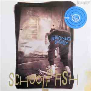 School Of Fish - The Wrong Sampler