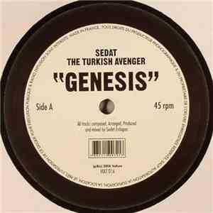 Sedat The Turkish Avenger - Genesis / Sunrise