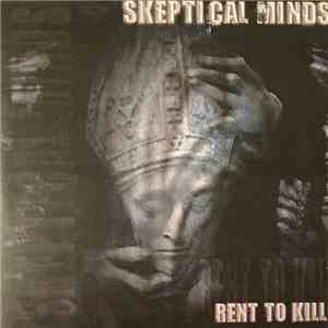 Skeptical Minds - Rent To Kill