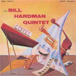 The Bill Hardman Quintet - Saying Something