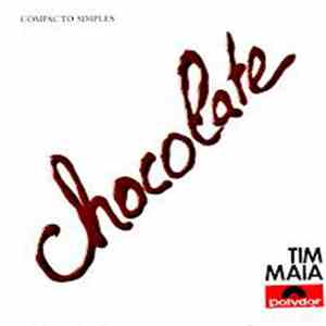 Tim Maia - Chocolate / Paz