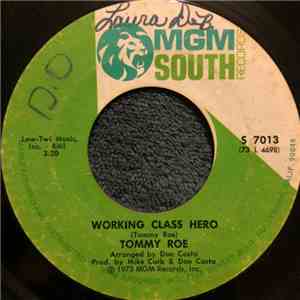 Tommy Roe - Working Class Hero / Sun In My Eyes