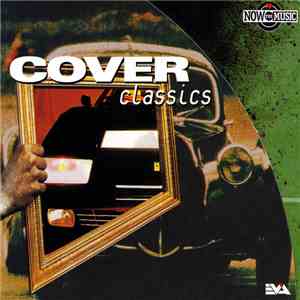 Various - Now The Music • Cover Classics