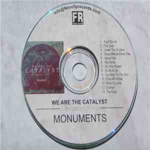 We Are The Catalyst - Monuments