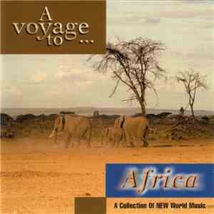 Yeskim - A Voyage To... Africa