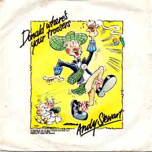 Andy Stewart - Donald Where's Your Troosers?