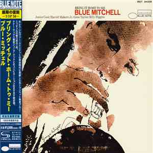Blue Mitchell - Bring It Home To Me