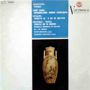 Chausson / Saint-Saëns / Leclair / Locatelli - Ysaye - David Oistrakh, Orqu ...