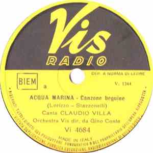 Claudio Villa - Acqua Marina / Buongiorno Giuliana