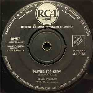 Elvis Presley With The Jordanaires - Playing For Keeps