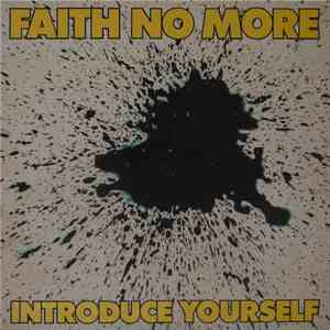 Faith No More - Introduce Yourself