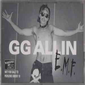 GG Allin - E.M.F.