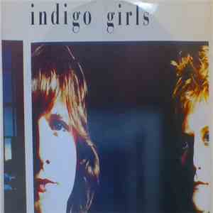 Indigo Girls - Closer To Fine