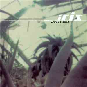 Iris  - Awakening
