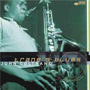 John Coltrane - Trane's Blues
