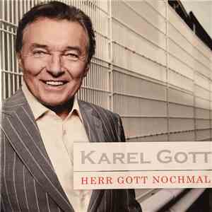 Karel Gott - Herr Gott Nochmal