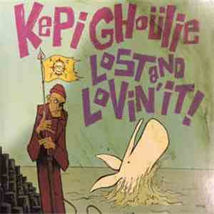 Kepi Ghoulie - Lost And Lovin' It!