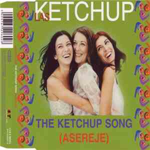 Las Ketchup - The Ketchup Song (Asereje)