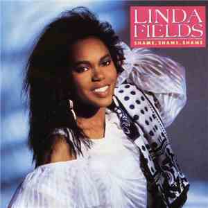 Linda Fields - Shame, Shame, Shame
