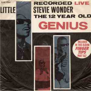 Little Stevie Wonder - The 12 Year Old Genius - Recorded Live