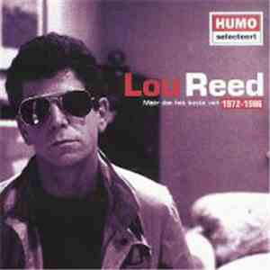 Lou Reed - Méér Dan Het Beste Van Lou Reed (1972 - 1986)