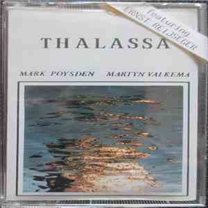 Mark Poysden & Martyn Valkema Featuring Ernst Reijseger - Thalassa