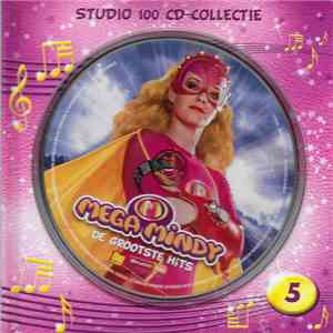 Mega Mindy - Studio 100 CD-Collectie 5 - Mega Mindy De Grootste Hits