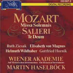 Mozart, Salieri, Wiener Akademie, Martin Haselböck - Missa Solemnis / Te De ...