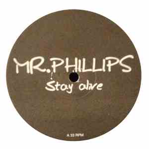 Mr. Phillips - Stay Alive