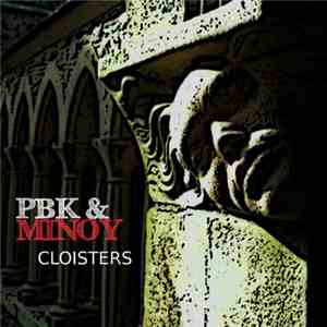 PBK & Minóy - Cloisters
